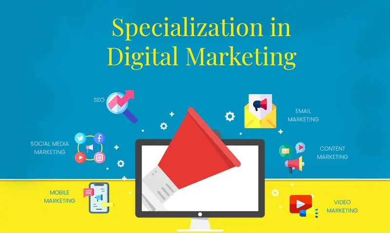 specialization in digital marketing
