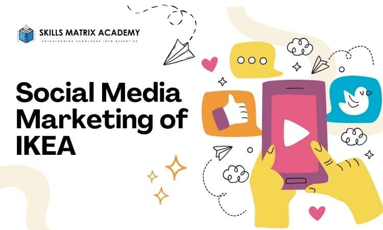 Social Media Marketing of IKEA