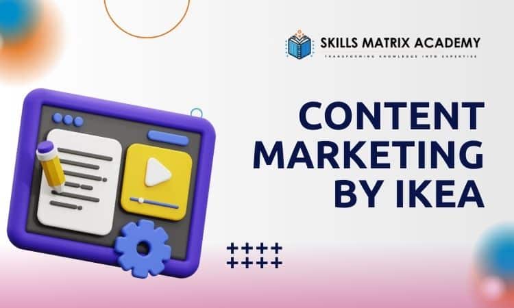 Content Marketing by IKEA