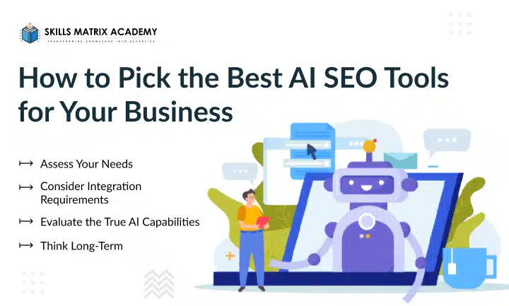 How to Pick the Best AI SEO Tools for Your Business