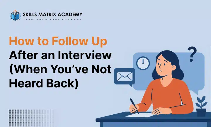 How to Follow Up After an Interview