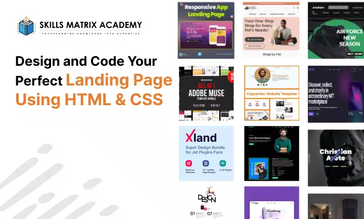 Design and Code Your Perfect Landing Page