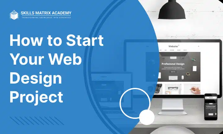 How to Start Your Web Design Project