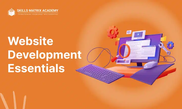 Website Development Essentials