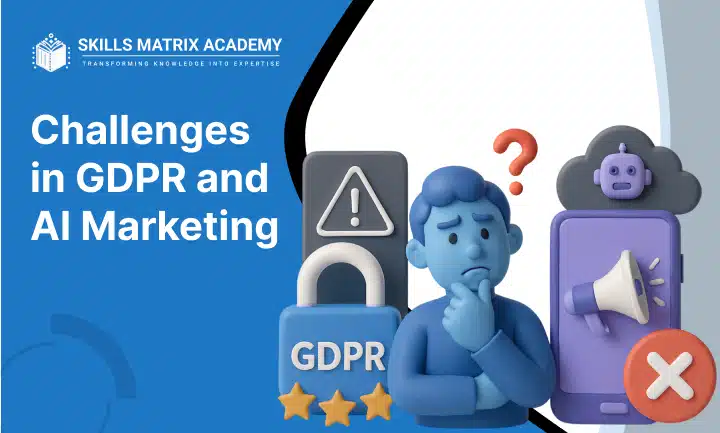 challenges in gdpr and ai marketing