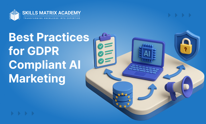 best practies for gdpr compilant ai marketing