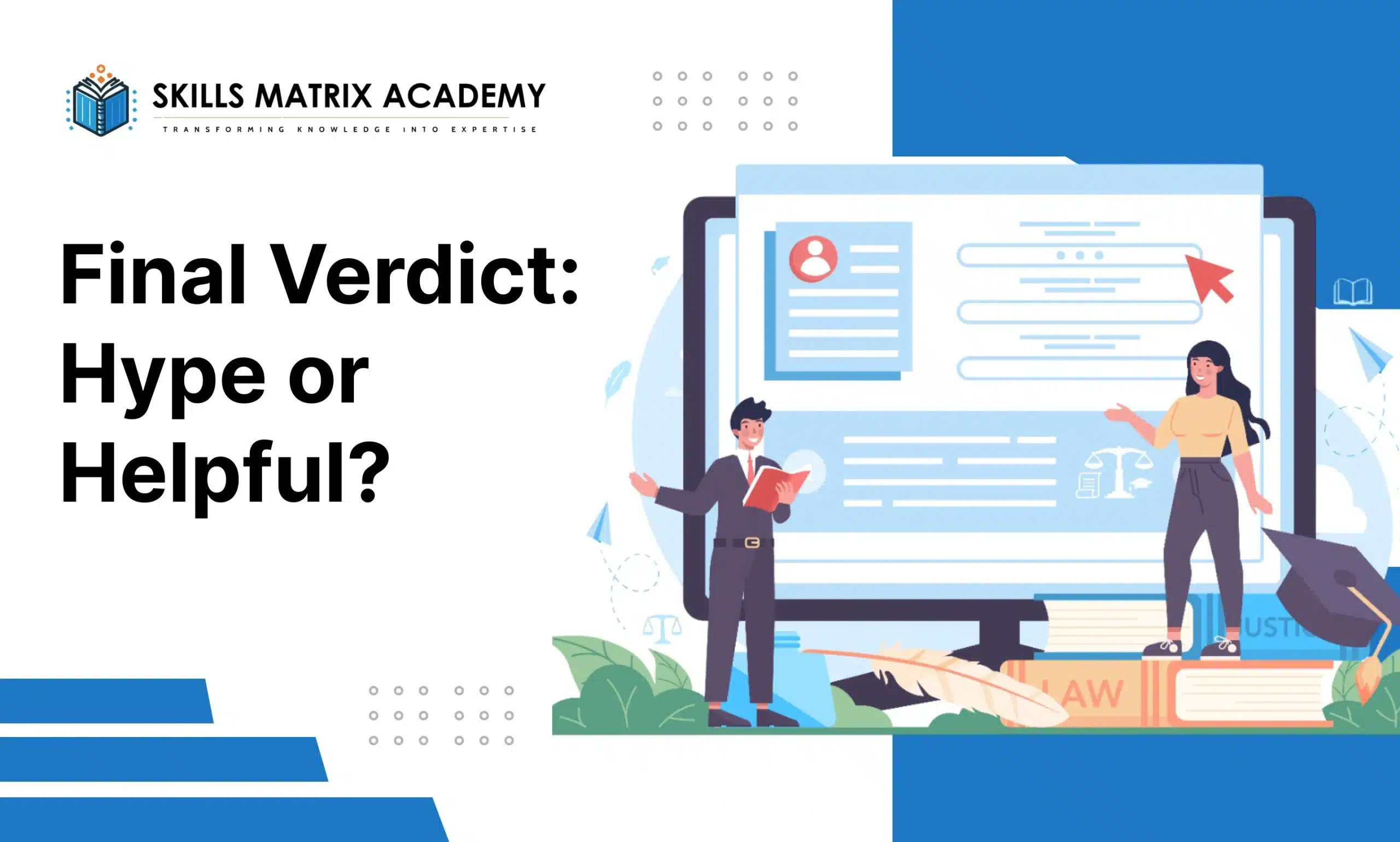 Final Verdict_ Hype or Helpful_