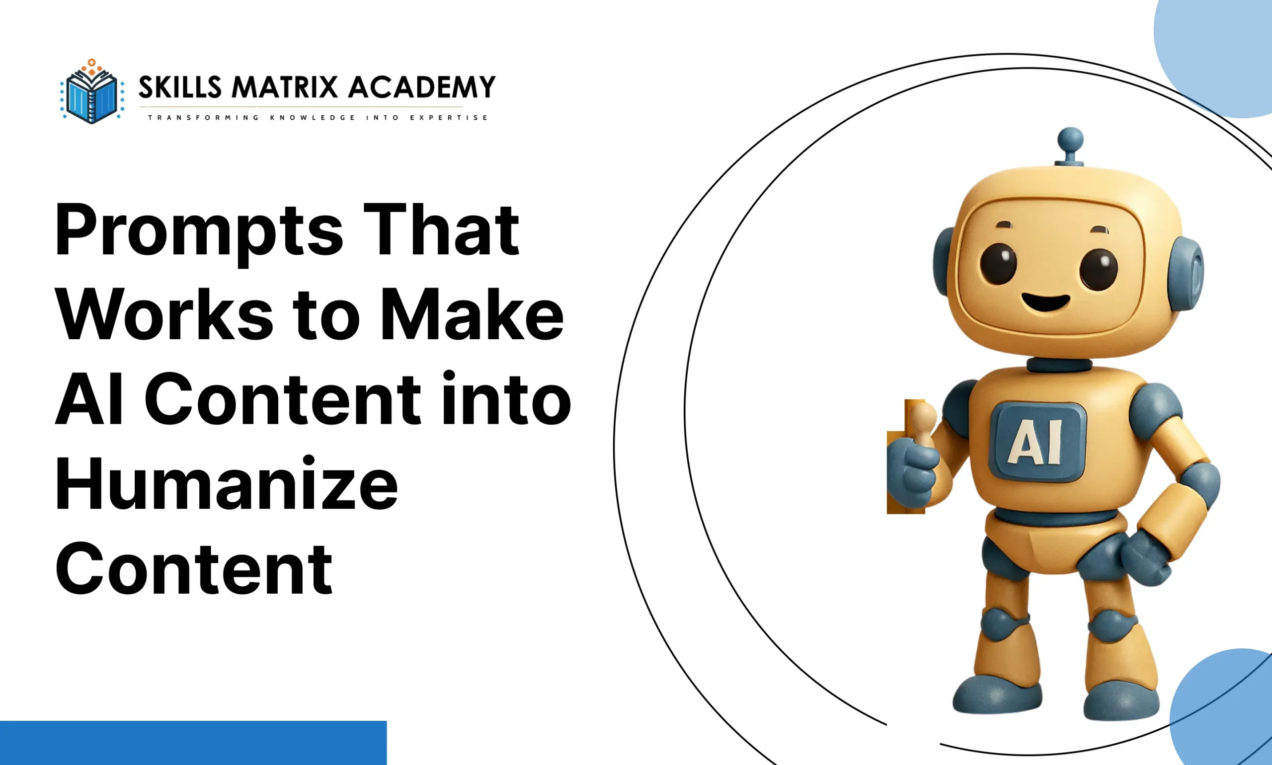 Prompts That Works to Make AI Content into Humanize Content