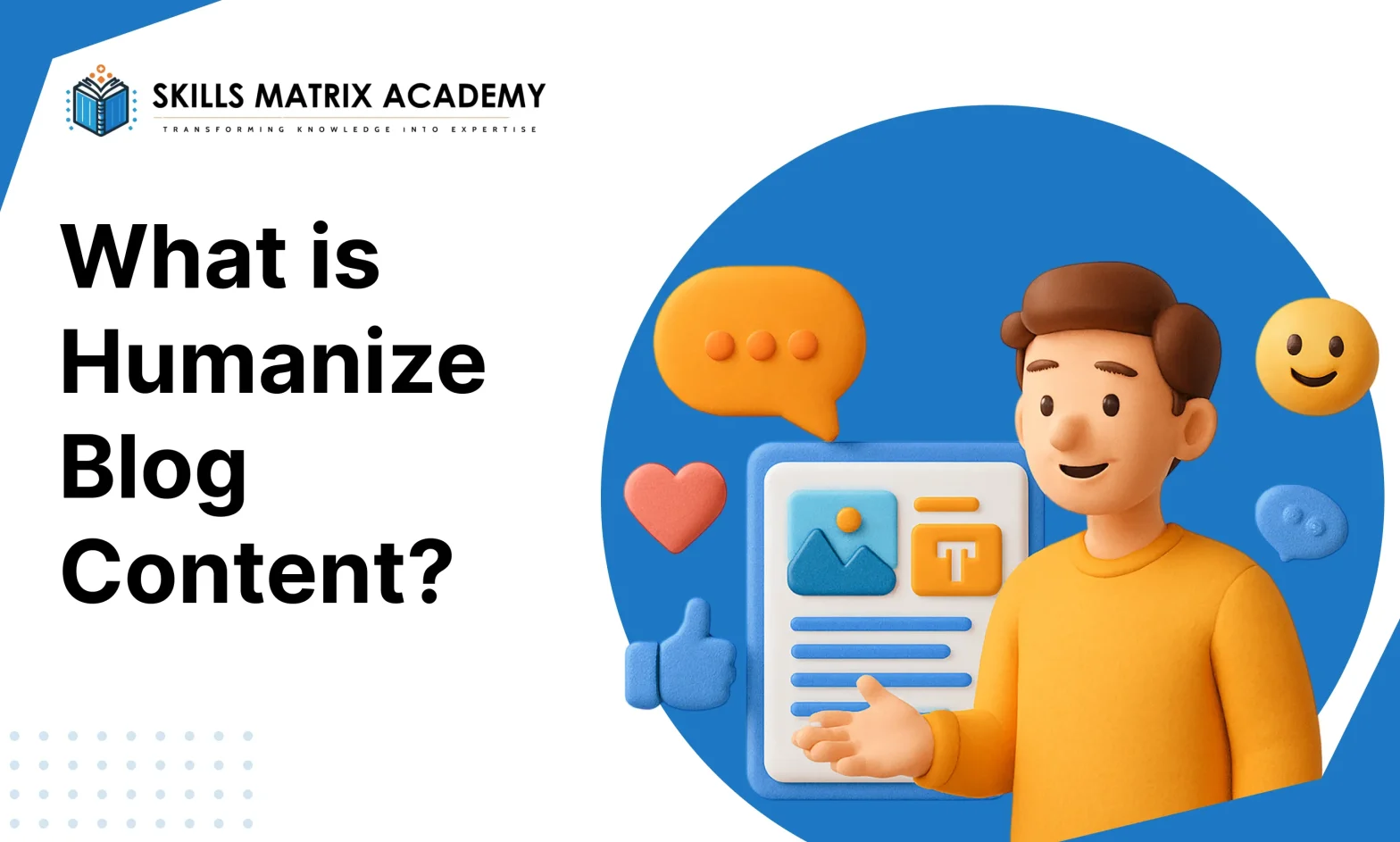 What is Humanize Blog Content