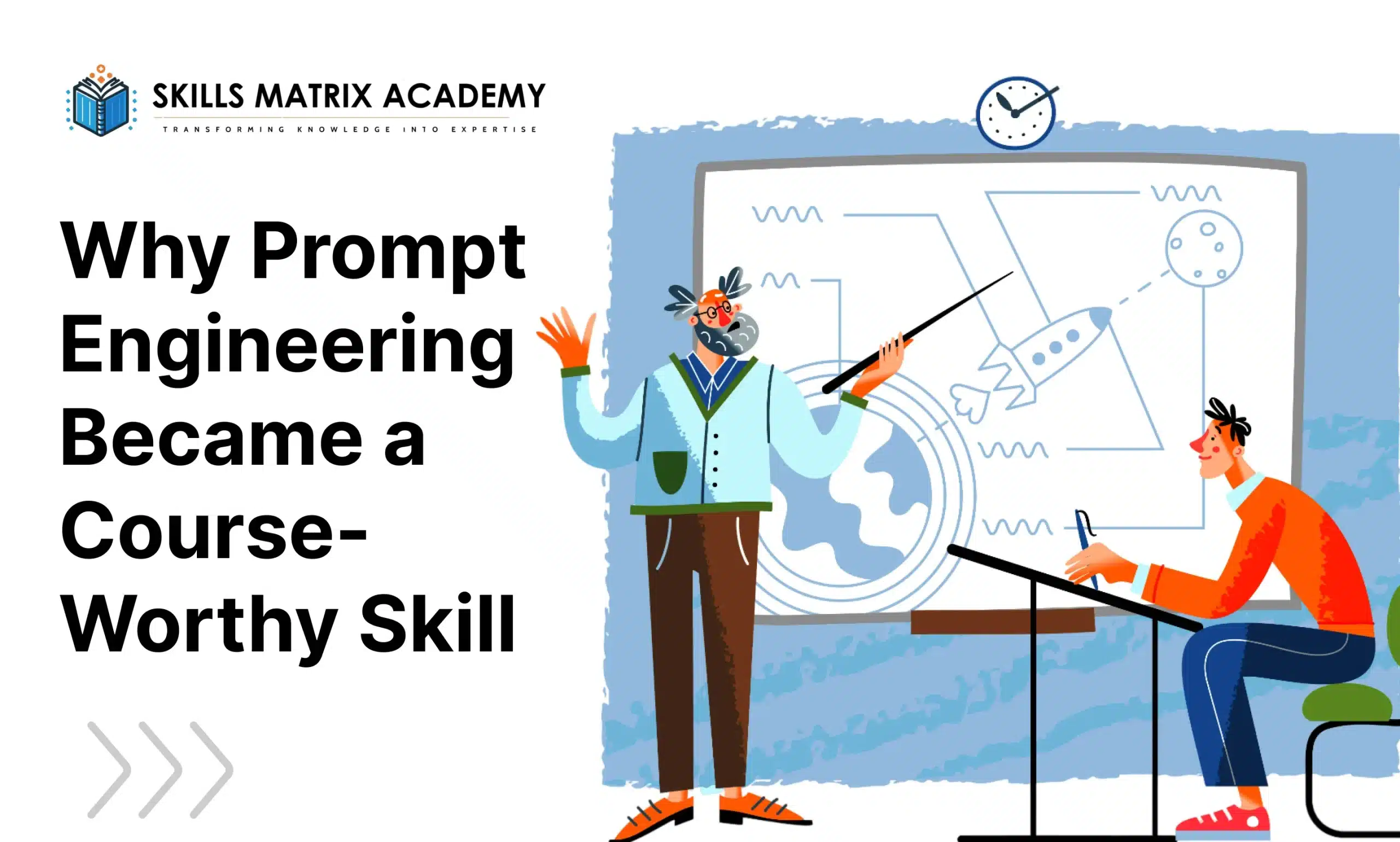 Why Prompt Engineering Became a Course-Worthy Skill