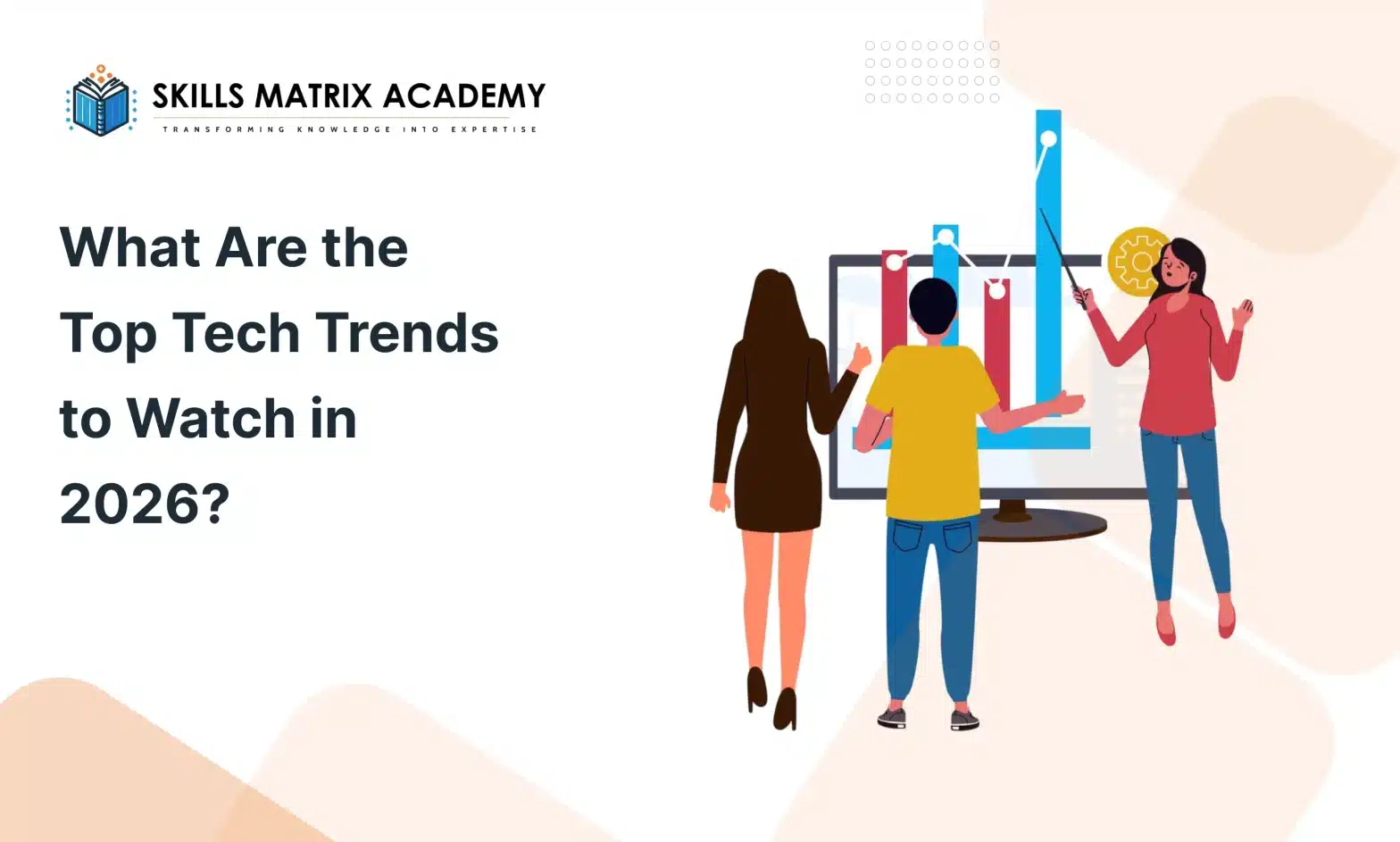 What Are the Top Tech Trends to Watch in 2026_