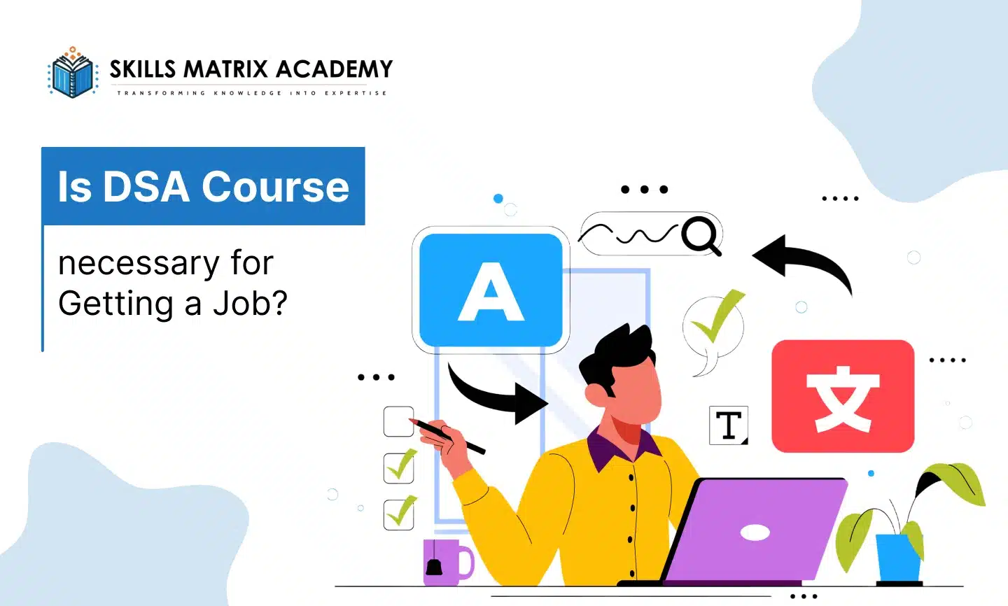 is_dsa_course_necessary_for_getting_a_job