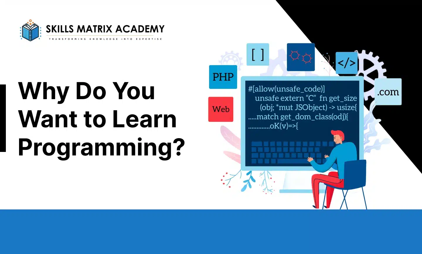 why_do_you_want_to_learn_programming
