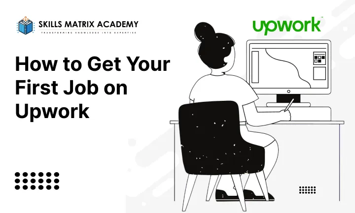 How-to-Get-Your-First-Job-on-Upwork