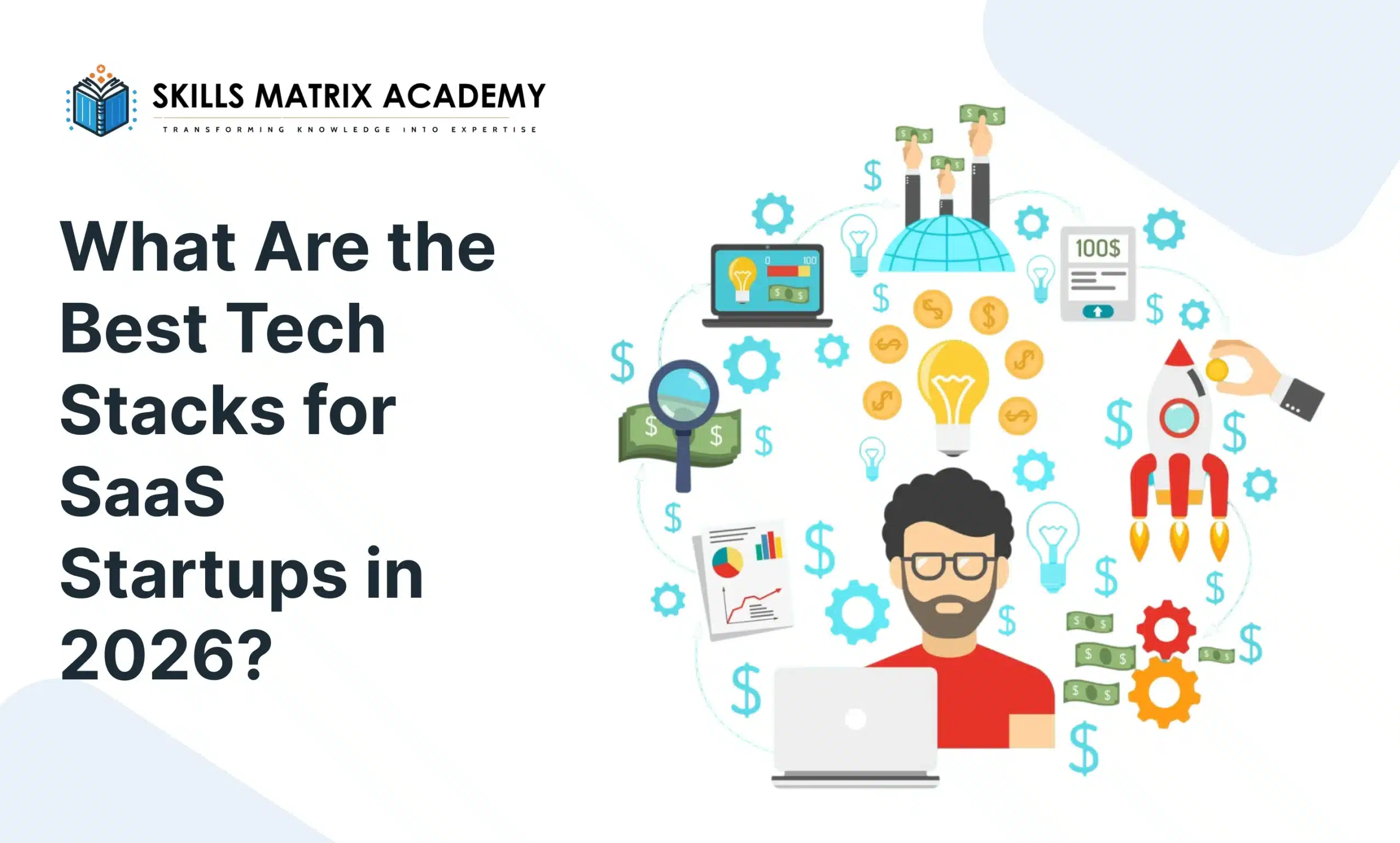 What Are the Best Tech Stacks for SaaS Startups in 2026