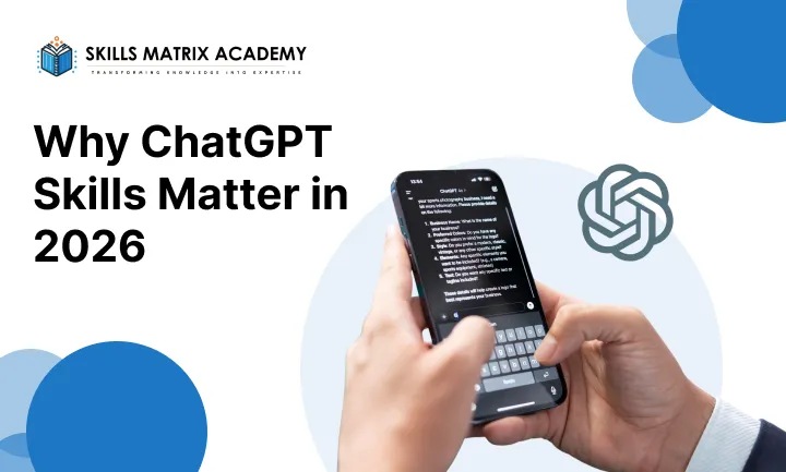 Why-ChatGPT-Skills-Matter-in-2026